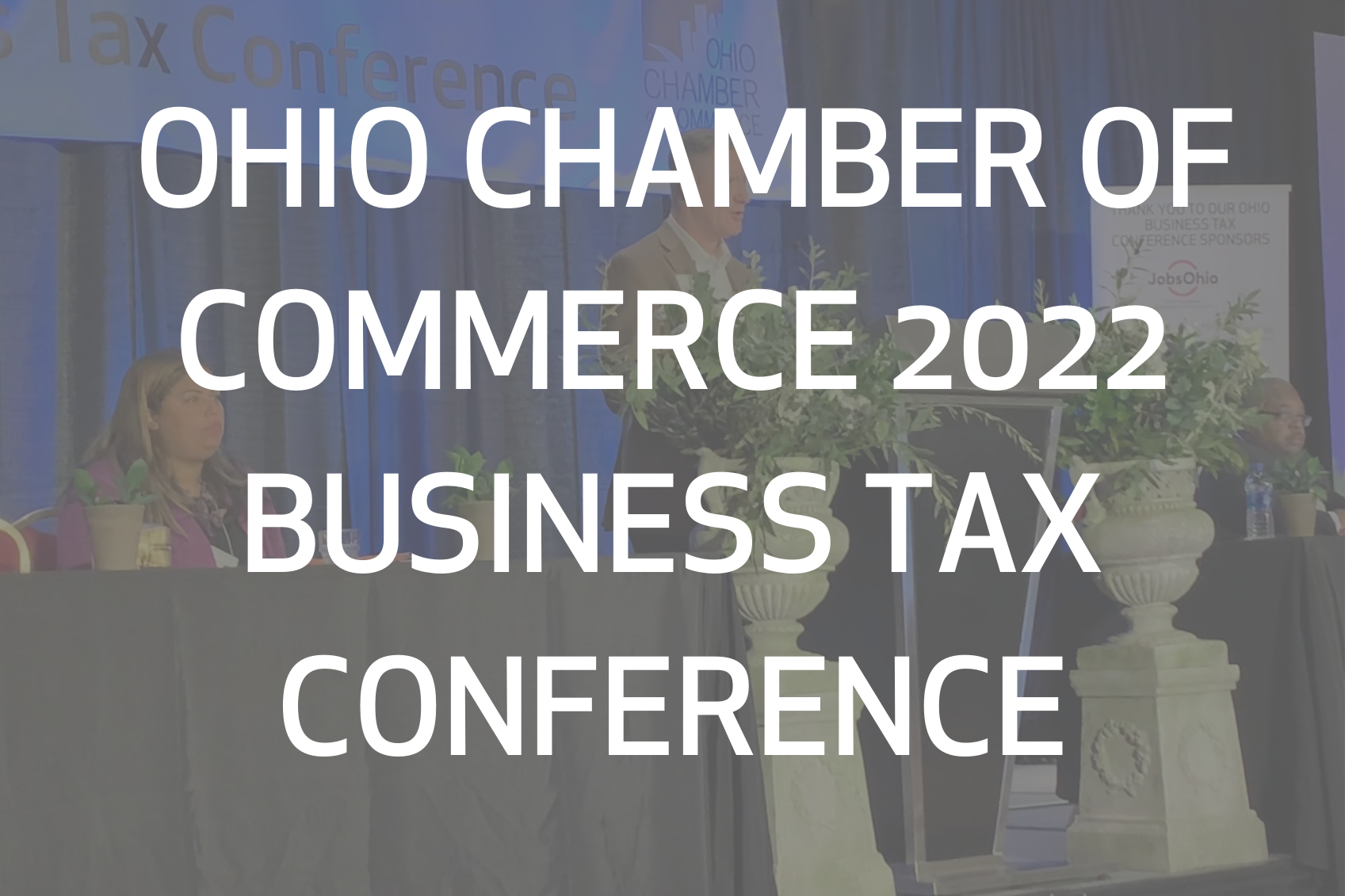 2022 Ohio Chamber Tax Conference